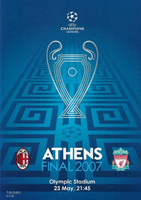 2007 CHAMPIONS LEAGUE FINAL - LIVERPOOL v AC MILAN